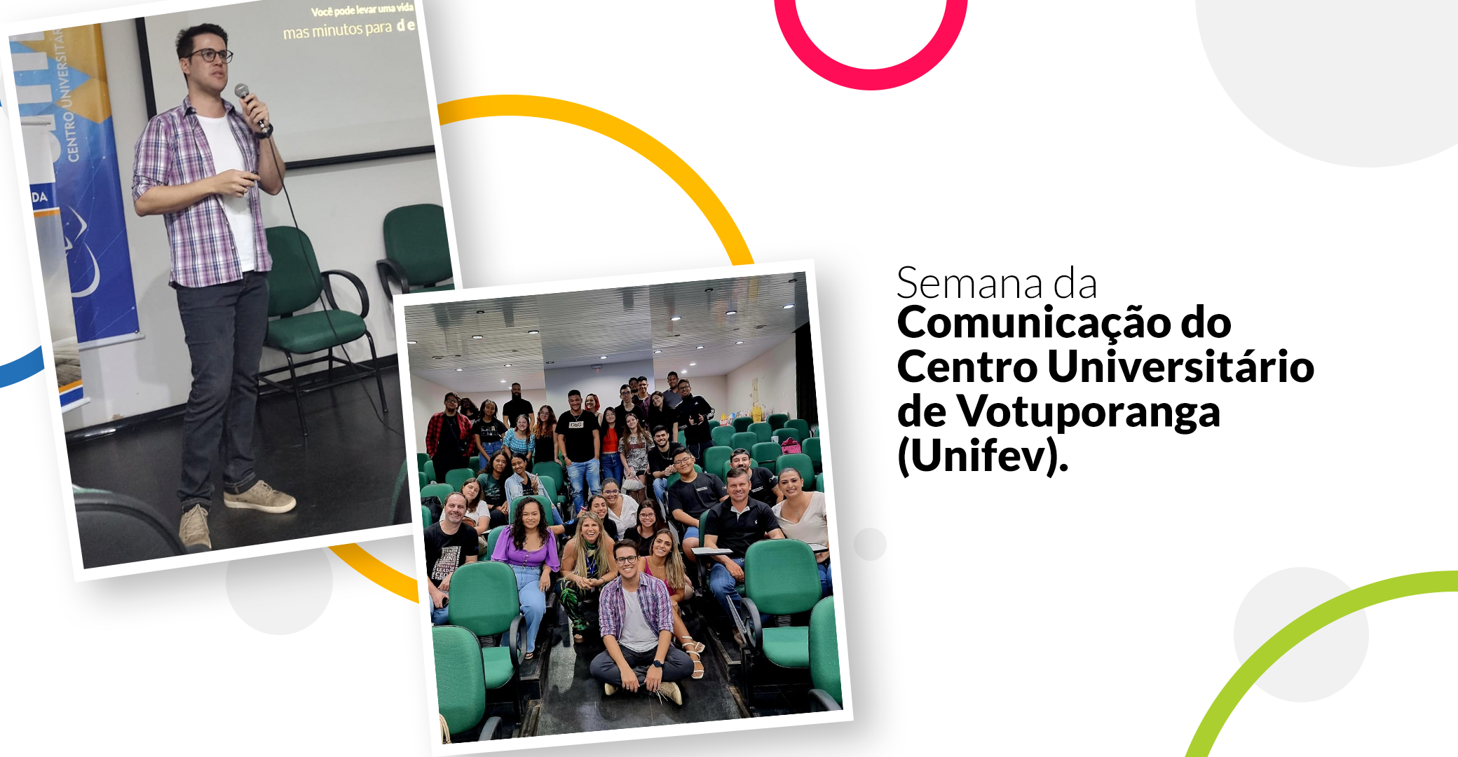 Semana da Comunicação UNIFEV
